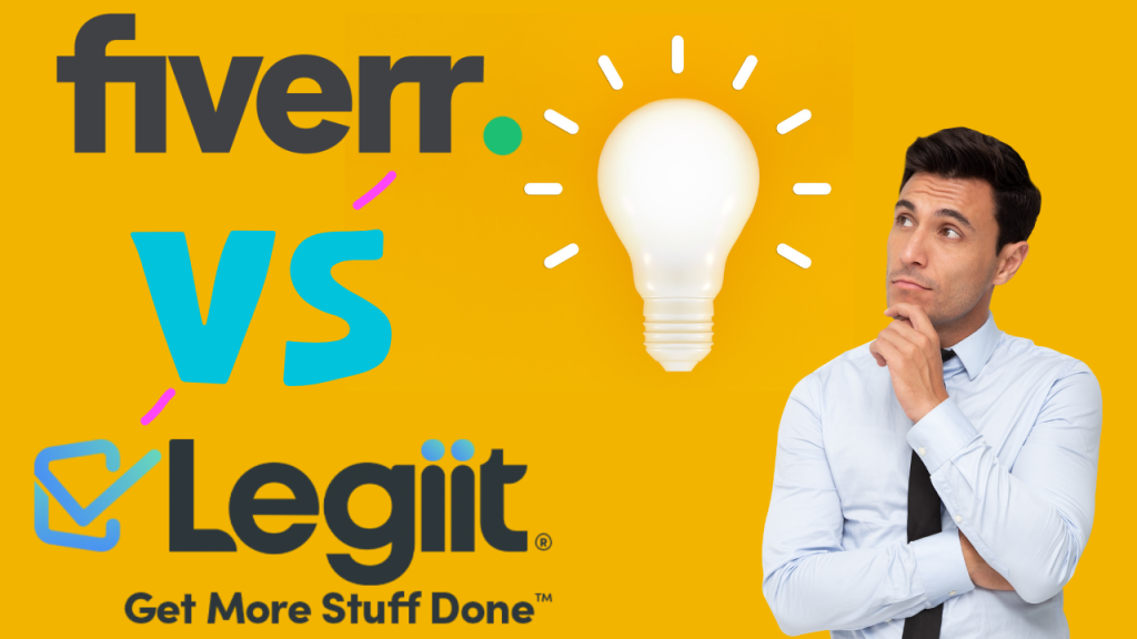 Fiverr VS Legiit: Which is better for Freelancers?