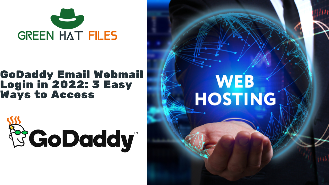 GoDaddy Email Webmail Login 3 Easy Ways to Access