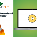 How Do I Download VLC On Linux?