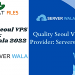 Quality Seoul VPS Provider: Serverwala 2022