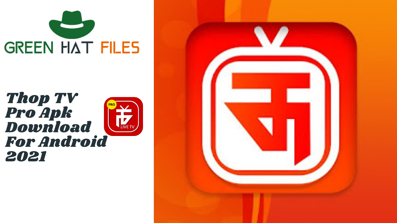 Thop Tv Pro Apk Download For Android 22 Free