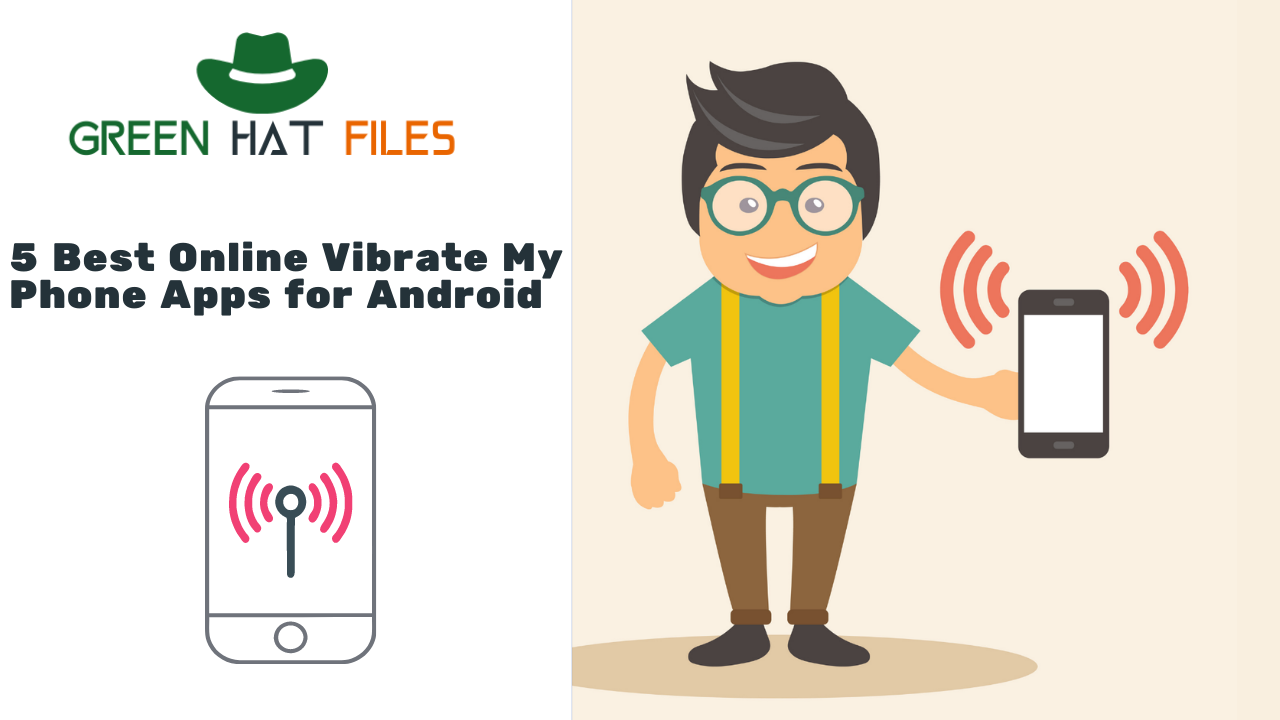 Vibrate my phone apps for android