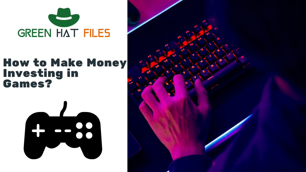 how to make money investing in games