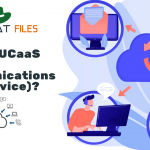 What is UCaaS (Unified Communications as a Service)?