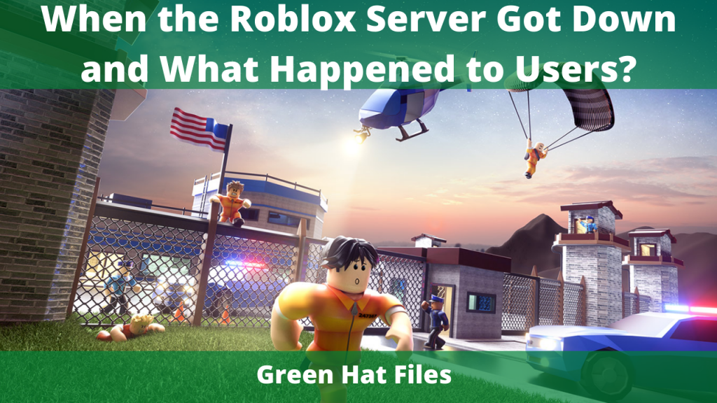 When the Roblox Server Got Down and What Happened to Users?